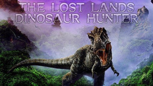 game pic for The lost lands: Dinosaur hunter